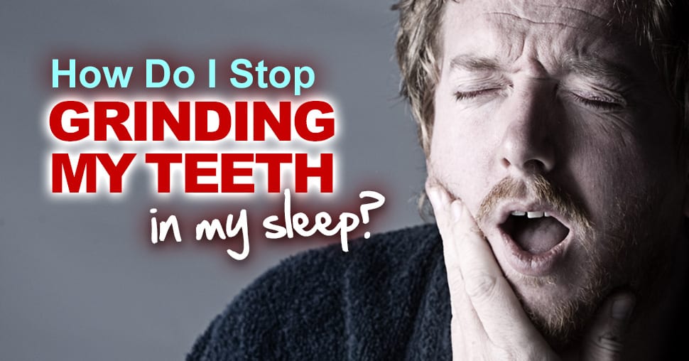 how to stop grinding teeth during sleep main image
